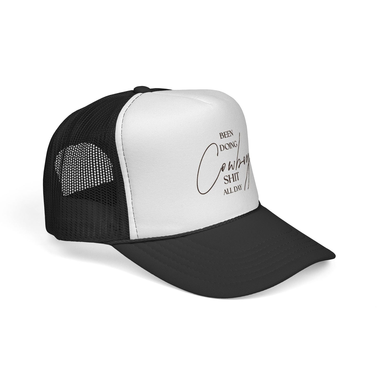"Been Doing Cowboy Shit All Day" Trucker Hat - Just Us Flynn’s