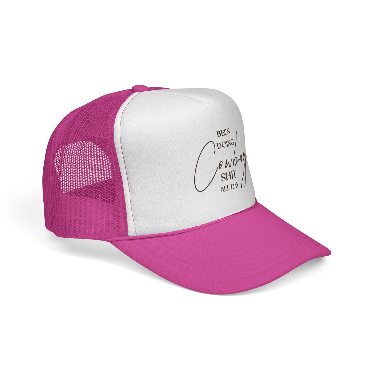 "Been Doing Cowboy Shit All Day" Trucker Hat - Just Us Flynn’s
