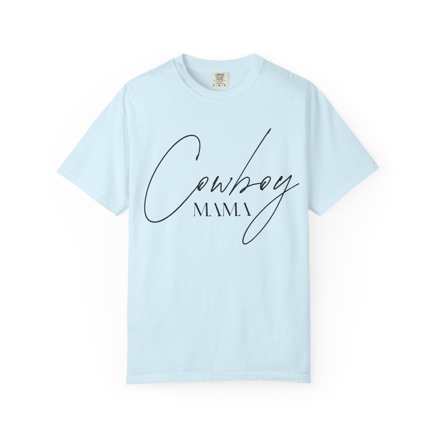 Cowboy Mama T-Shirt - Just Us Flynn’s