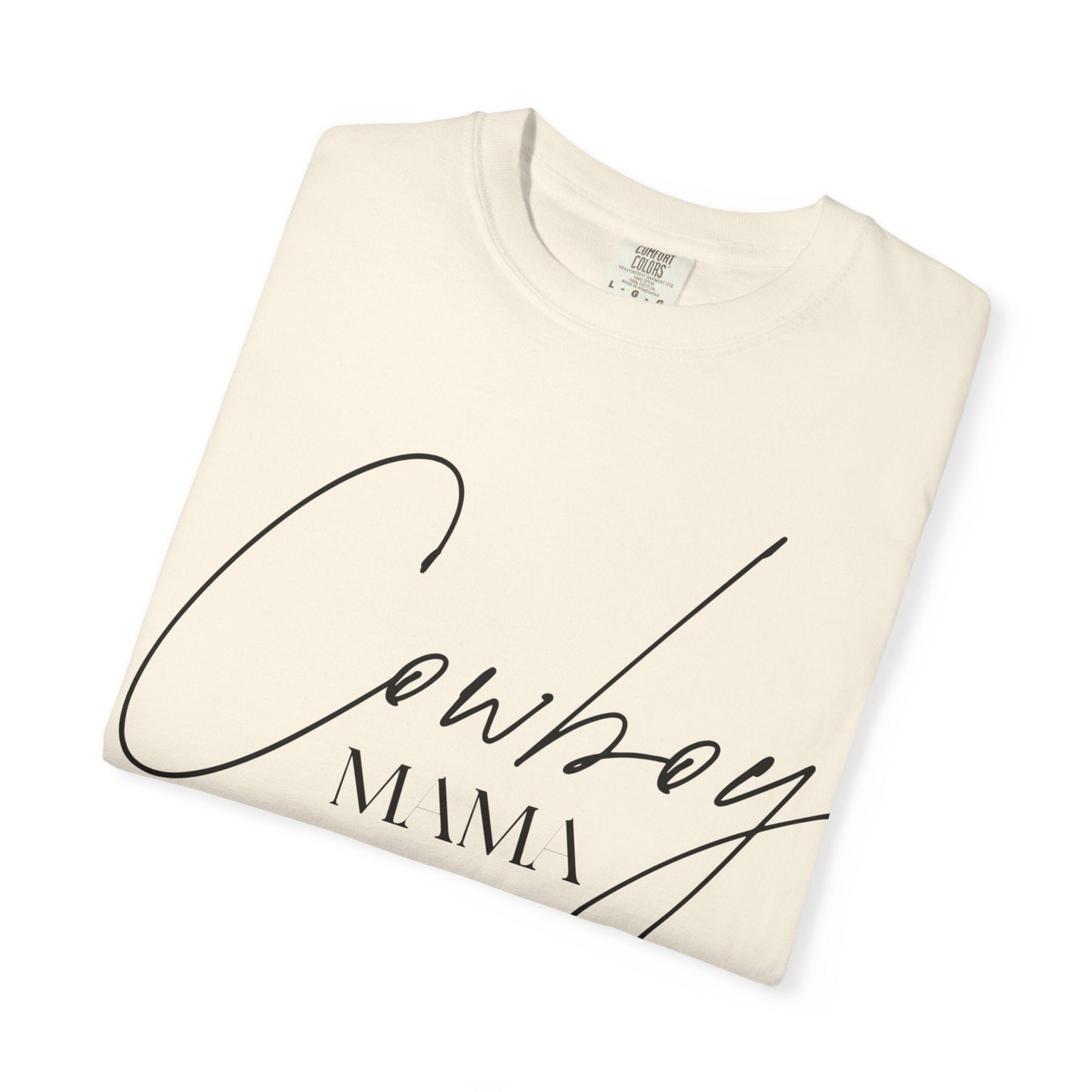 Cowboy Mama T-Shirt - Just Us Flynn’s