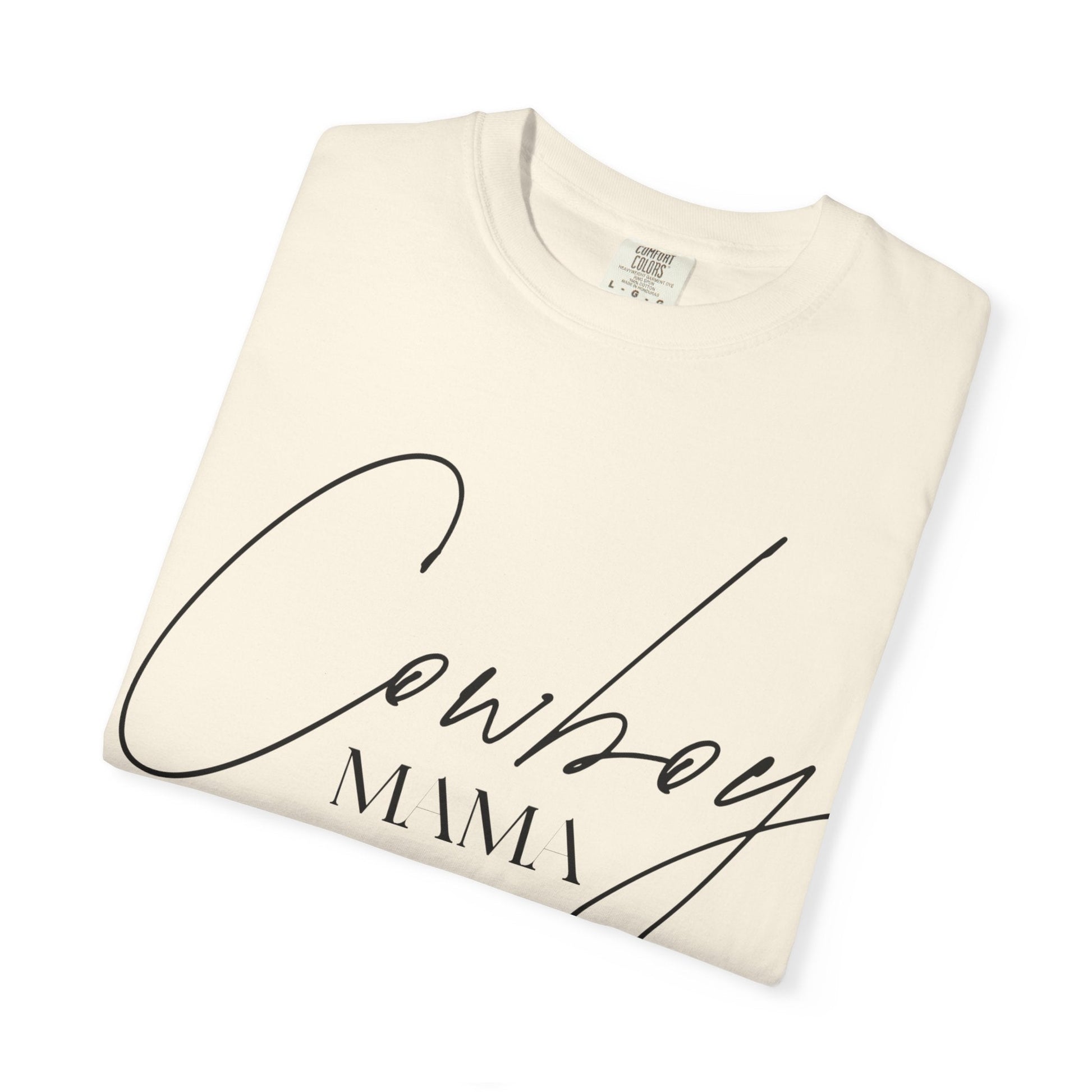 Cowboy Mama T-Shirt - Just Us Flynn’s