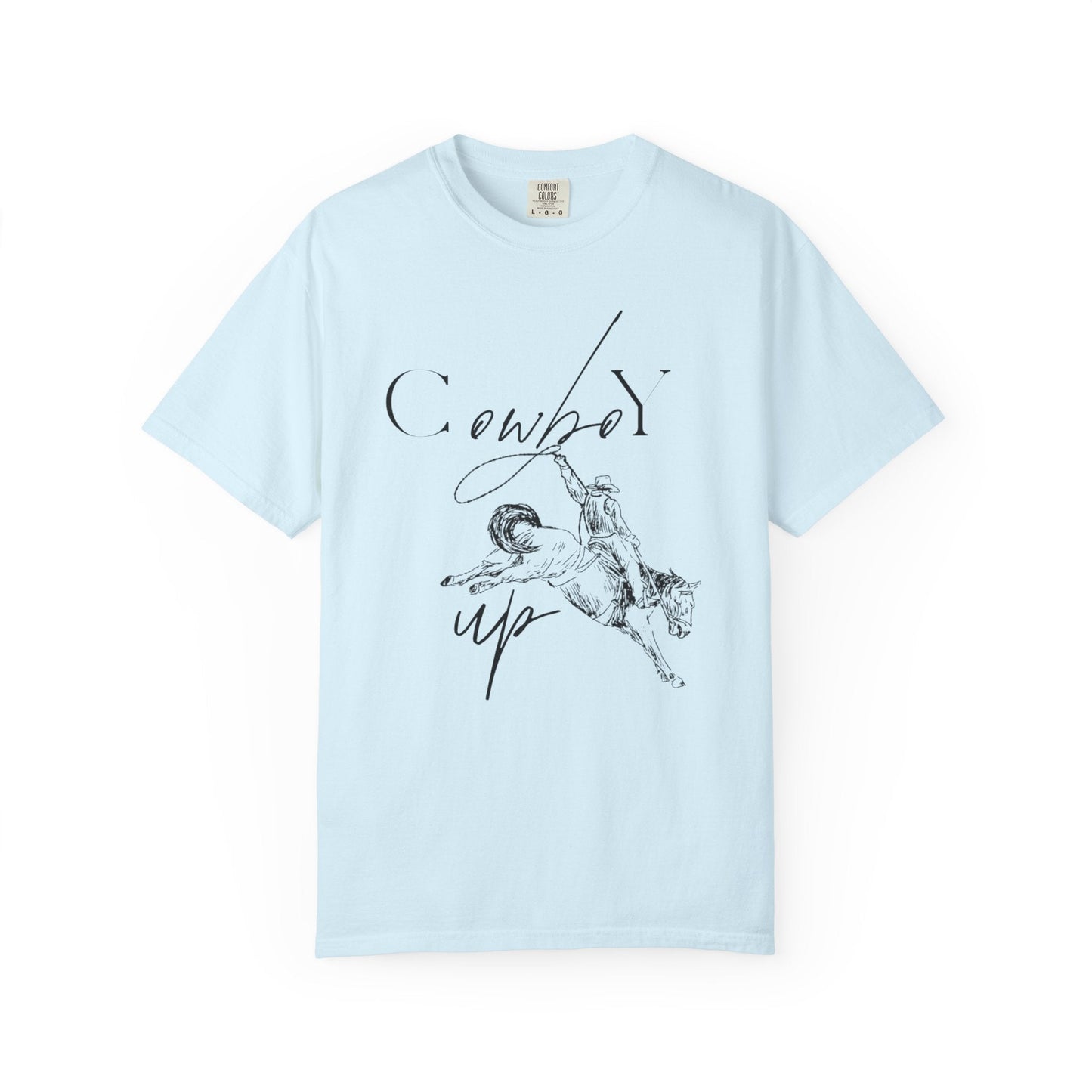 Cowboy Up T-Shirt - Just Us Flynn’s