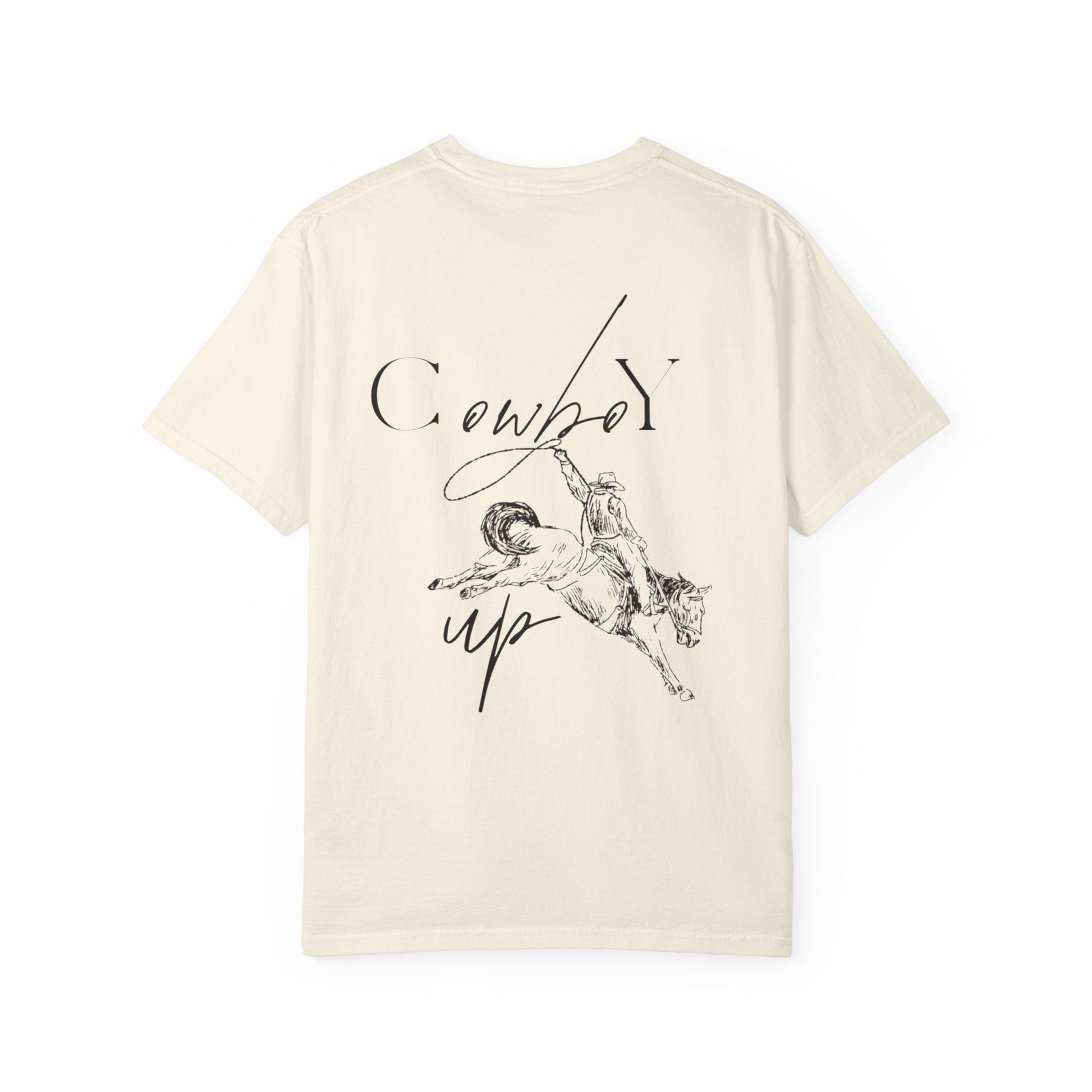 Cowboy Up T-Shirt - Just Us Flynn’s