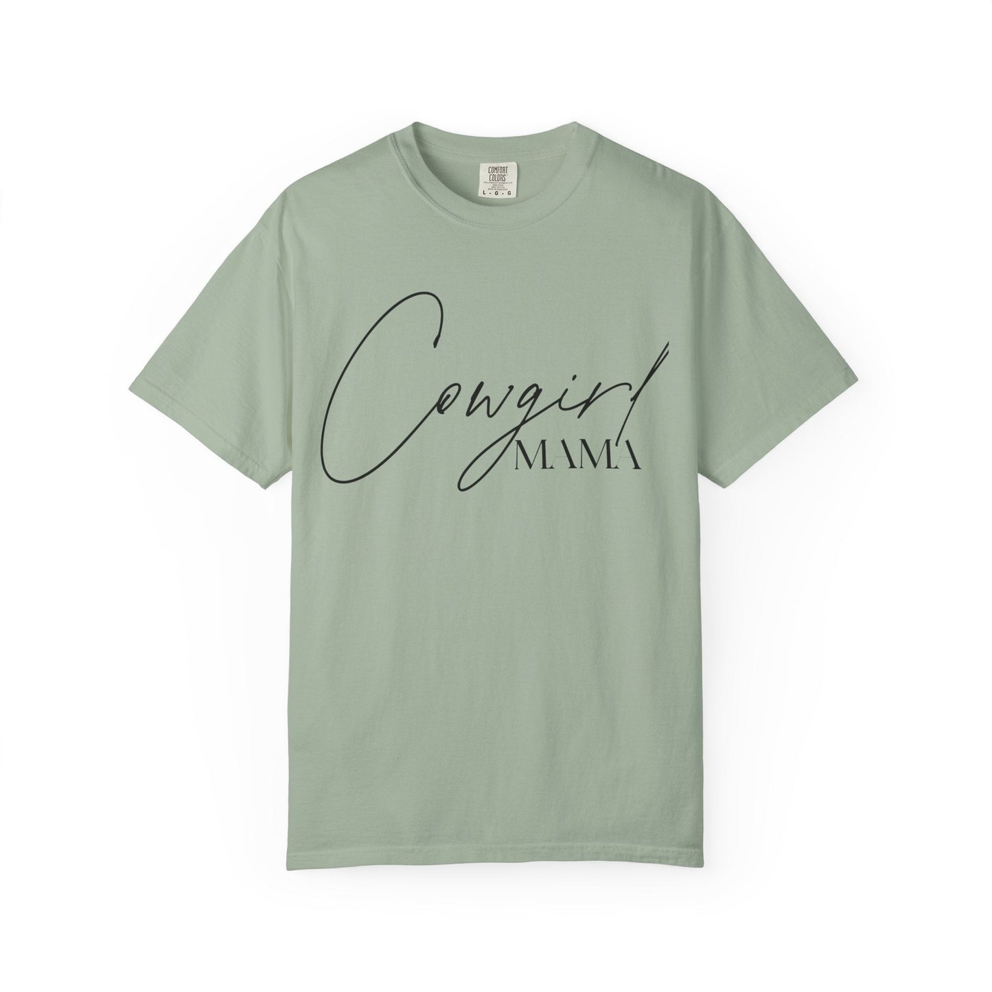 Cowgirl Mama T-Shirt - Just Us Flynn’s