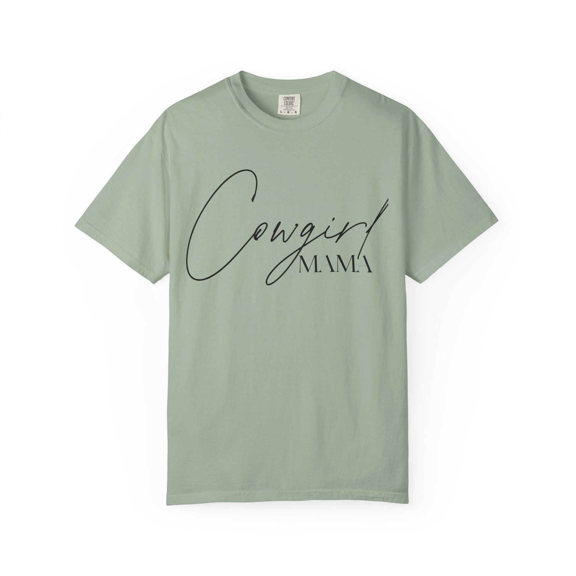 Cowgirl Mama T-Shirt - Just Us Flynn’s