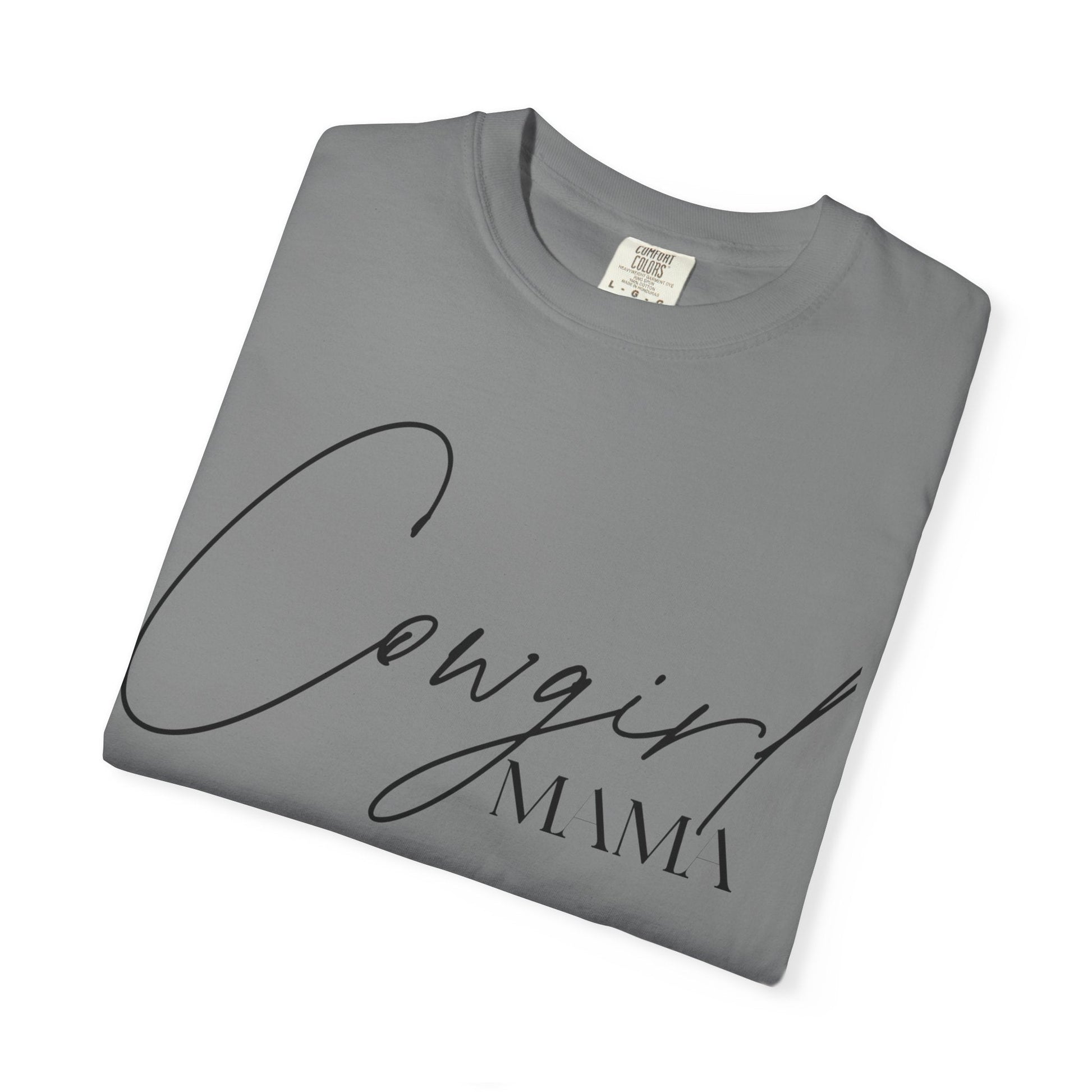 Cowgirl Mama T-Shirt - Just Us Flynn’s