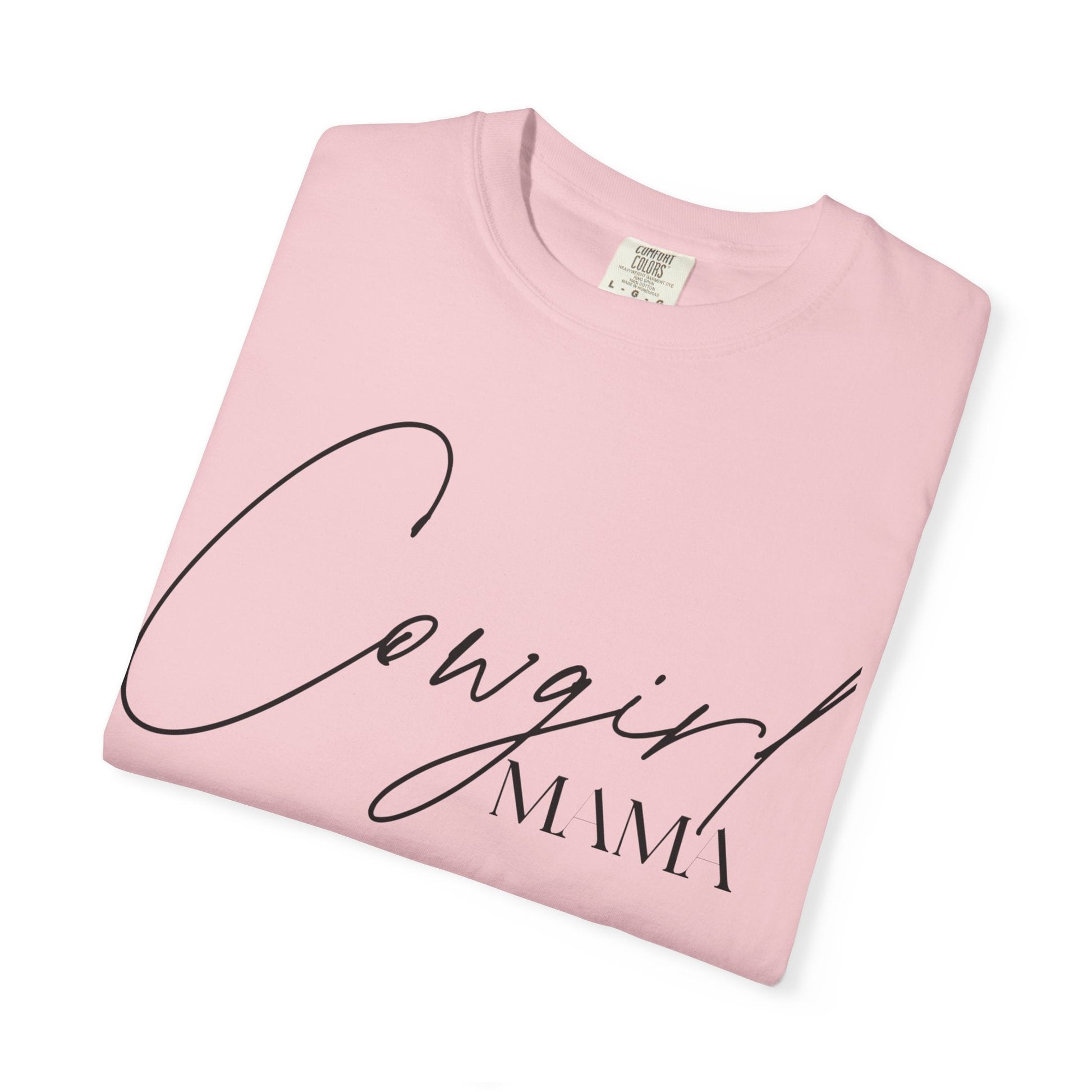 Cowgirl Mama T-Shirt - Just Us Flynn’s