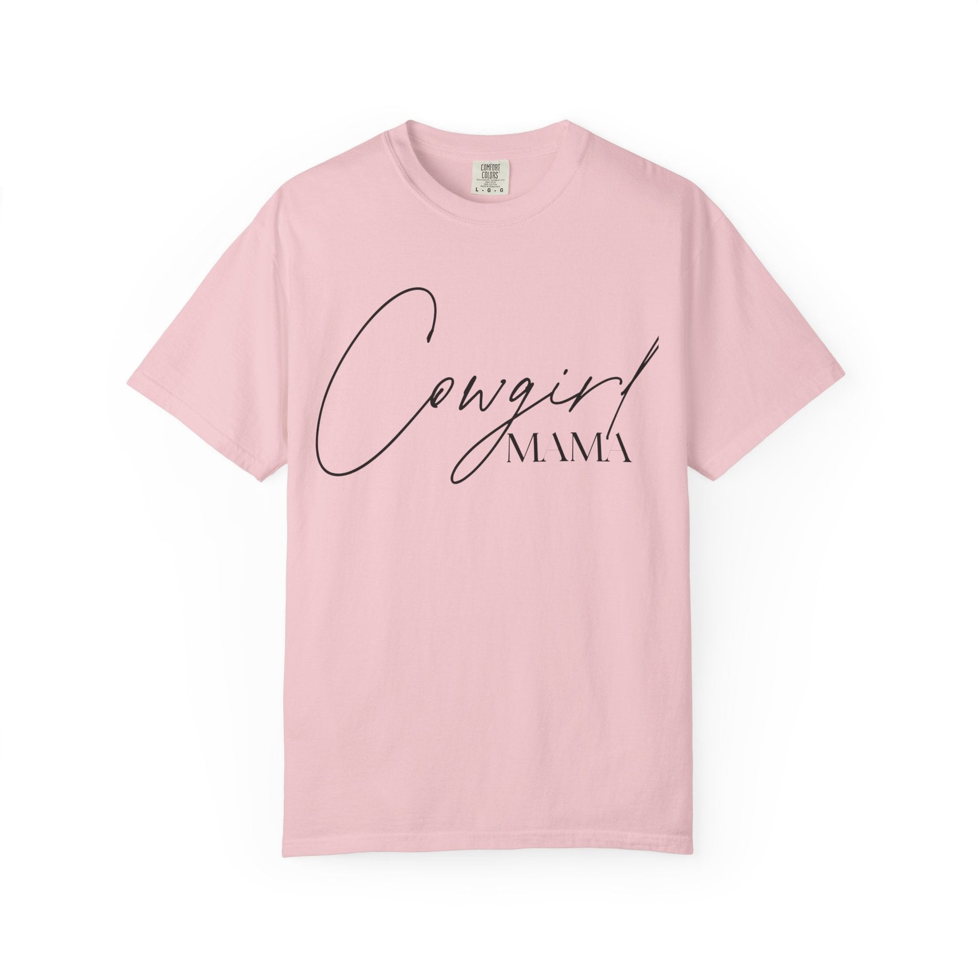 Cowgirl Mama T-Shirt - Just Us Flynn’s