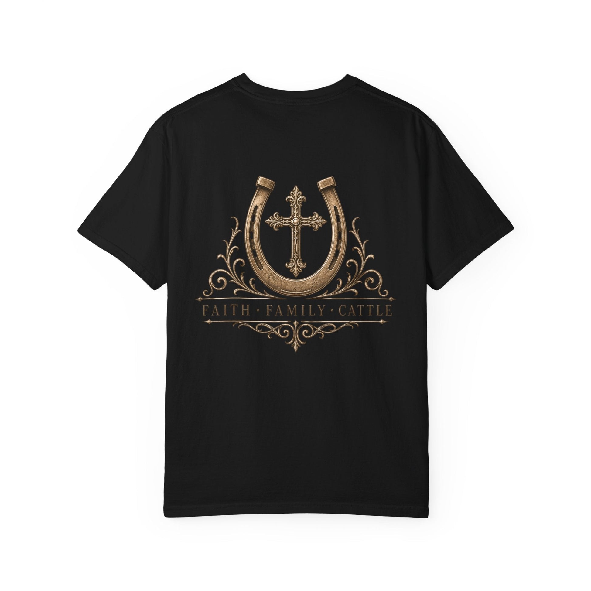 Faith Family Cattle Front/Back T-Shirt - Just Us Flynn’s