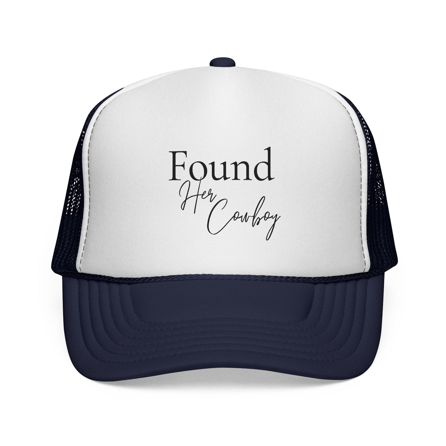 Found Her Cowboy Trucker Hat - Just Us Flynn’s