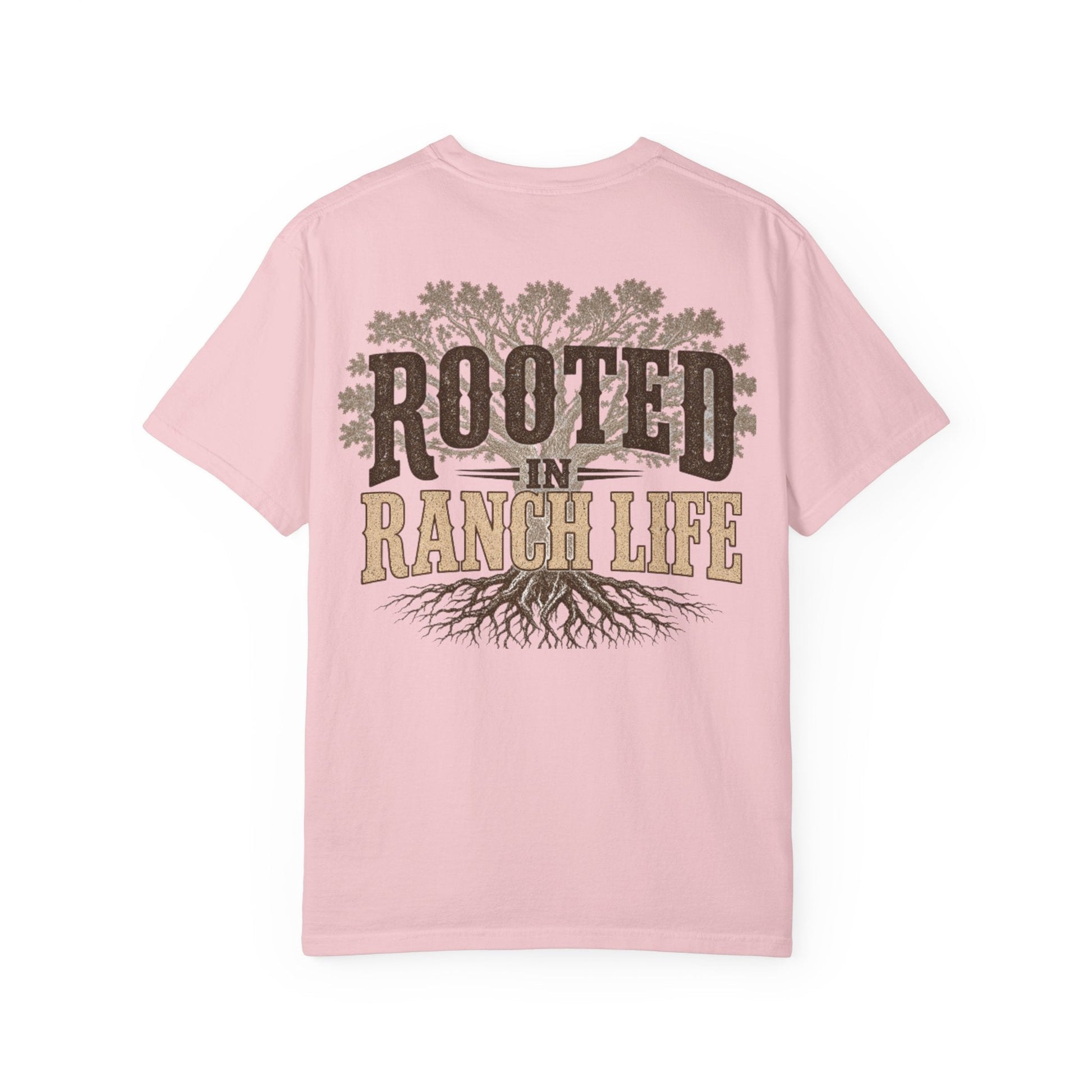 Rooted in Ranch Life Front/Back T-Shirt - Just Us Flynn’s