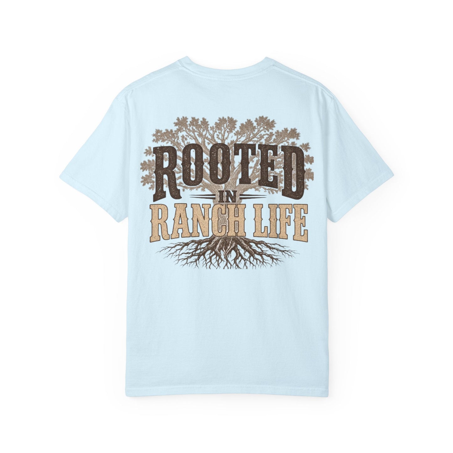 Rooted in Ranch Life Front/Back T-Shirt - Just Us Flynn’s