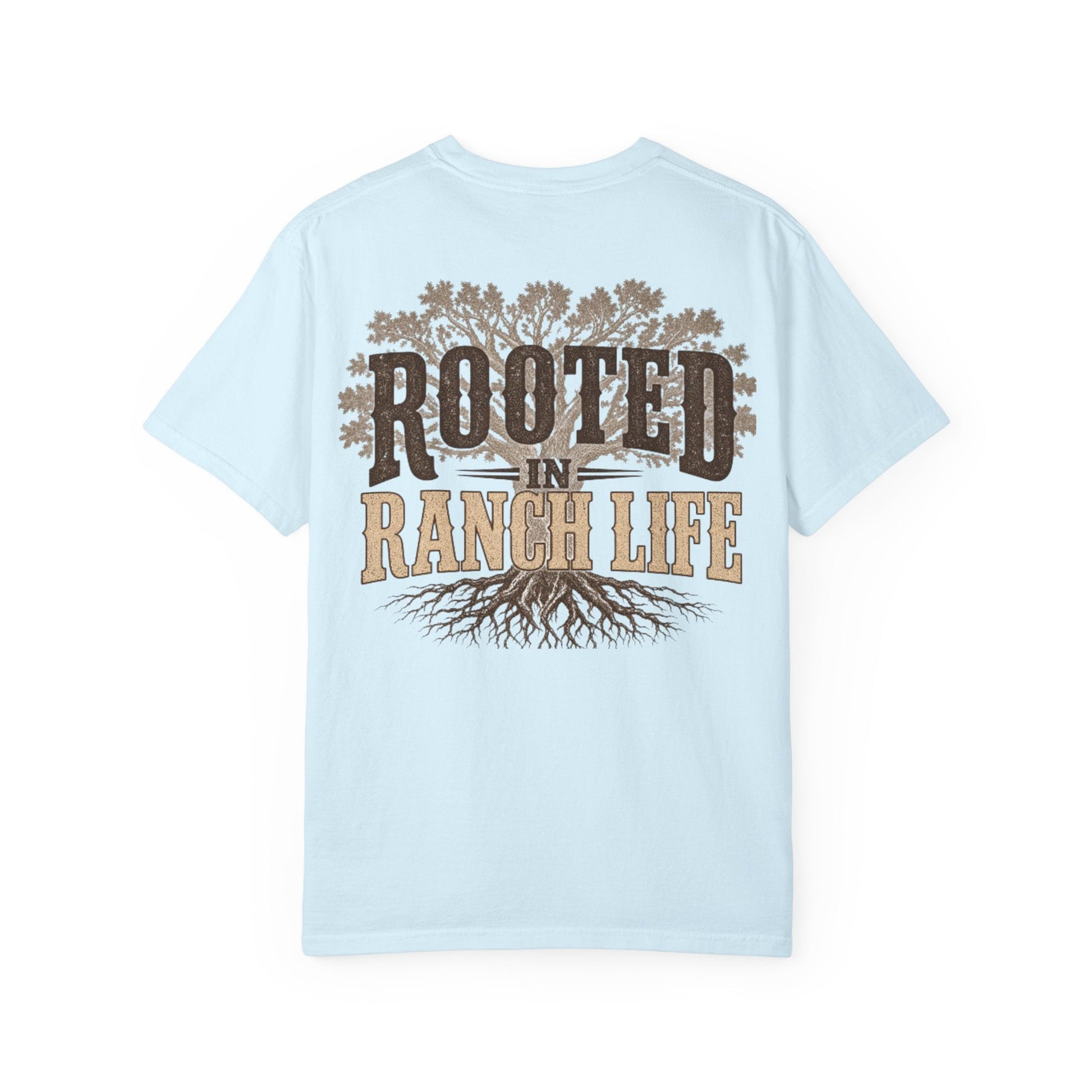 Rooted in Ranch Life Front/Back T-Shirt - Just Us Flynn’s