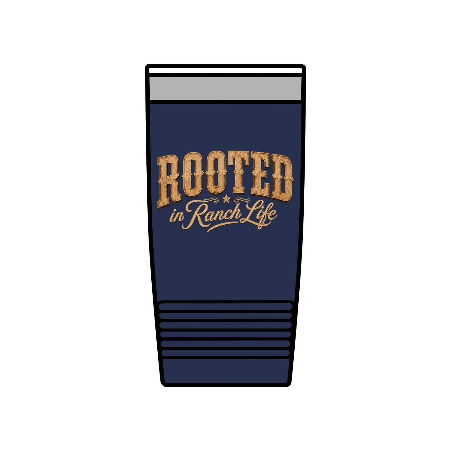 Rooted in Ranch Life Insulated Tumbler - Just Us Flynn’s