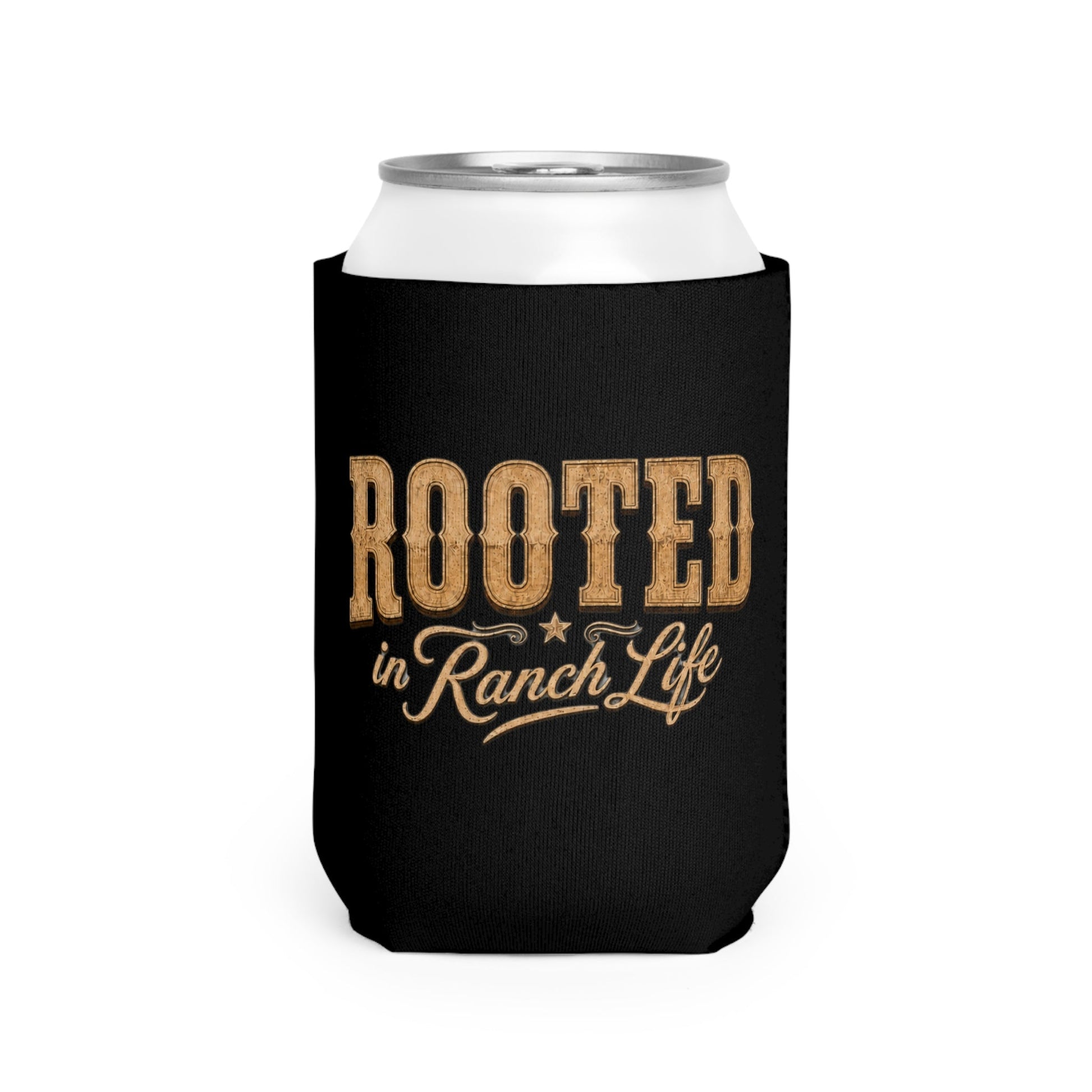Rooted in Ranch Life Koozie - Just Us Flynn’s