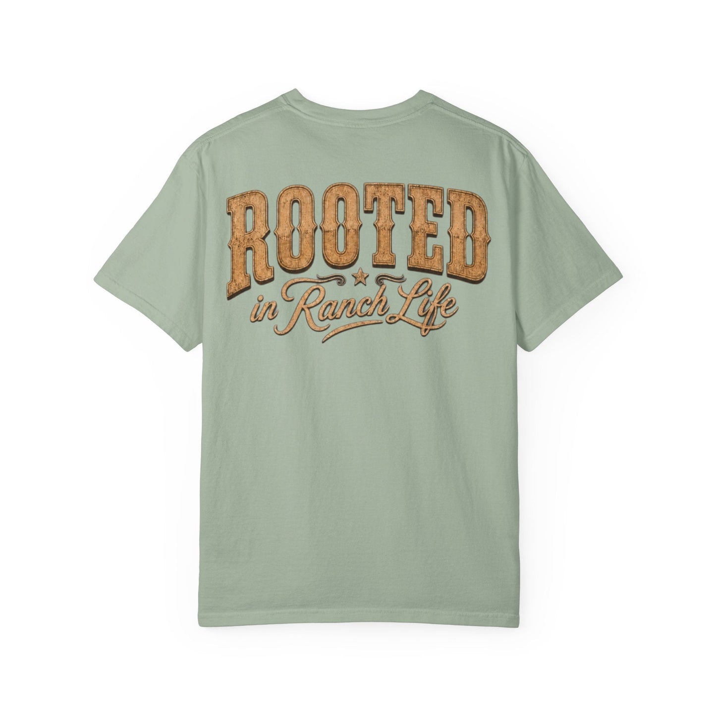 Rooted in Ranch Life T-Shirt - Just Us Flynn’s