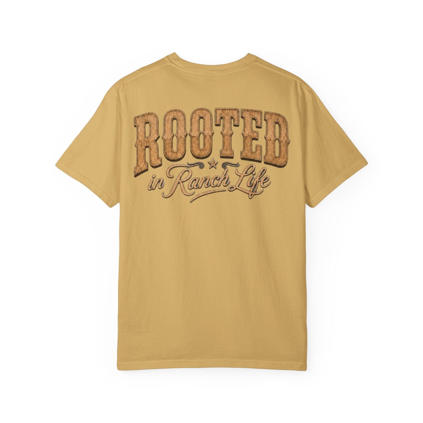 Rooted in Ranch Life T-Shirt - Just Us Flynn’s
