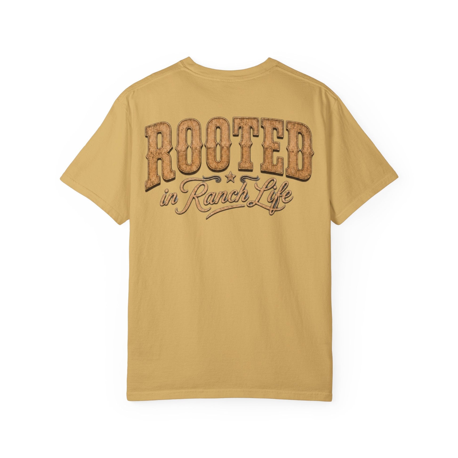 Rooted in Ranch Life T-Shirt - Just Us Flynn’s