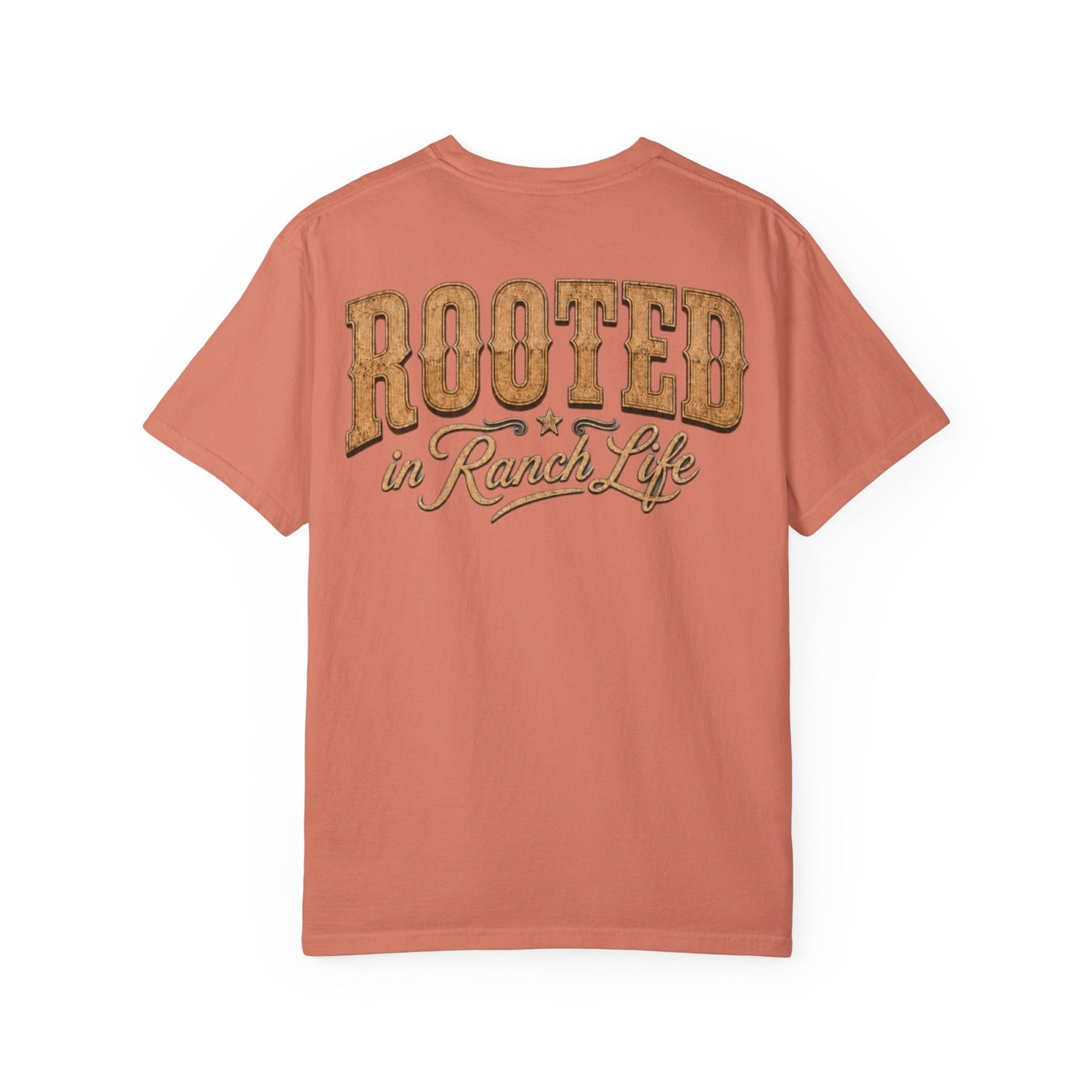 Rooted in Ranch Life T-Shirt - Just Us Flynn’s