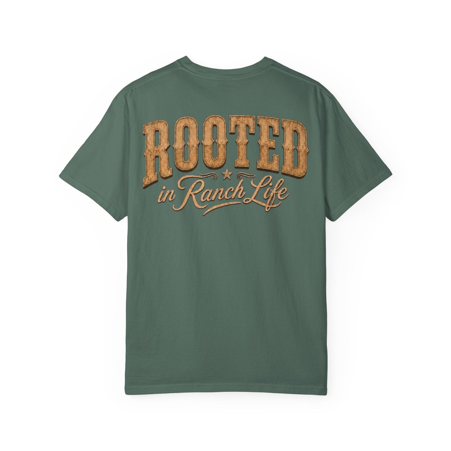 Rooted in Ranch Life T-Shirt - Just Us Flynn’s
